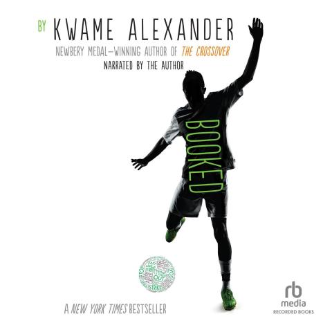 Booked by Kwame Alexander