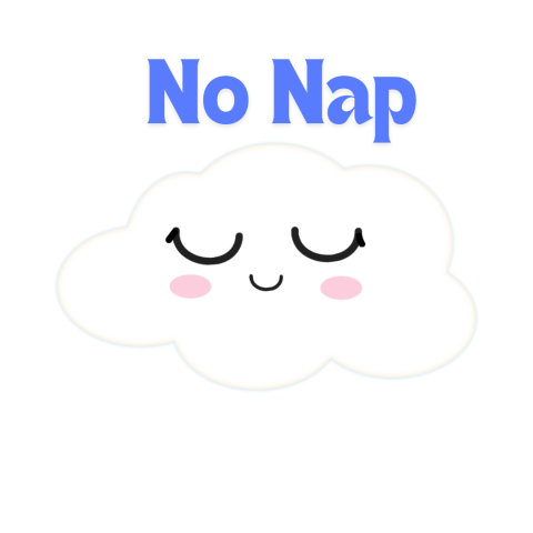 cloud with words no nap